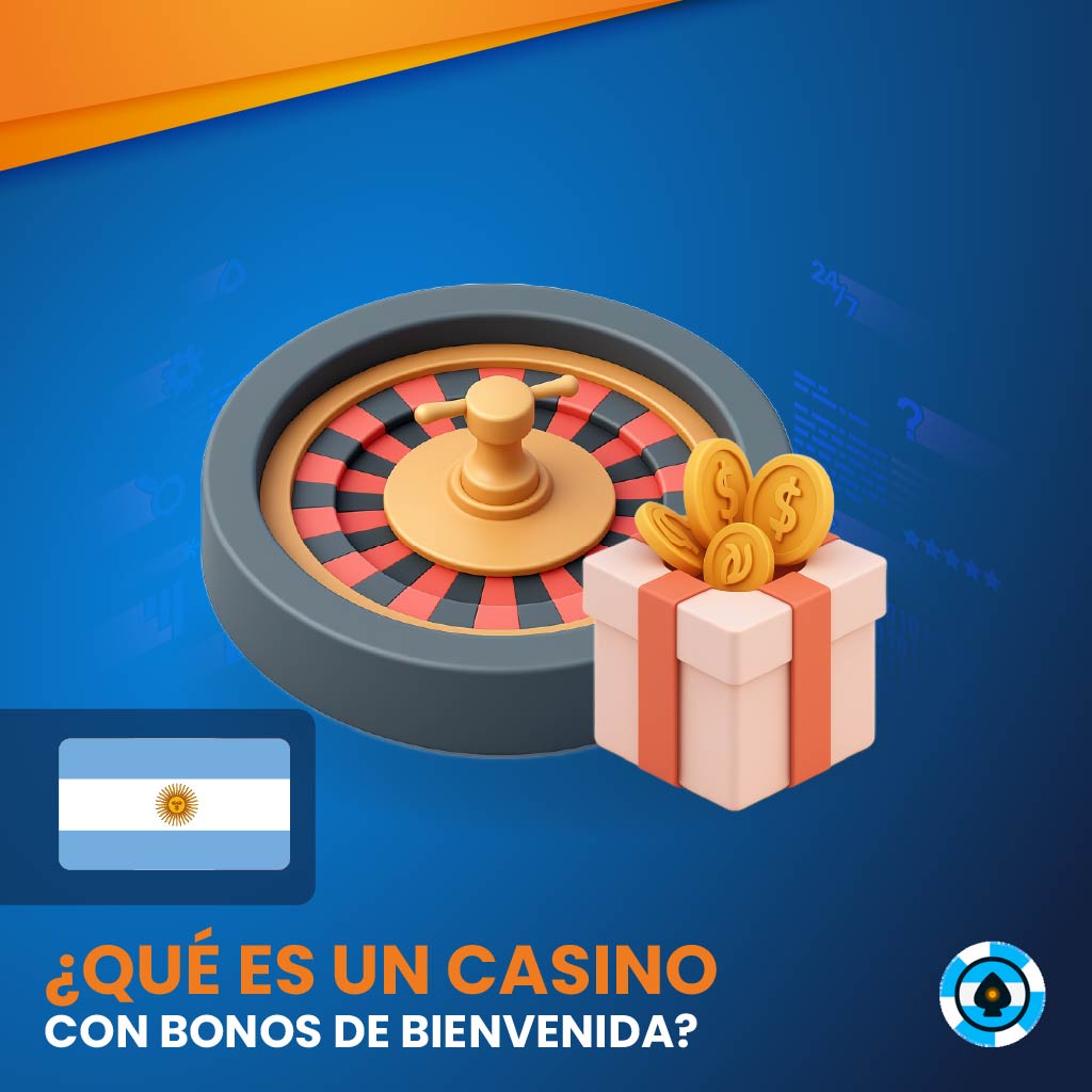 Argentina Qué es un Casino con Bonos de Bienvenida