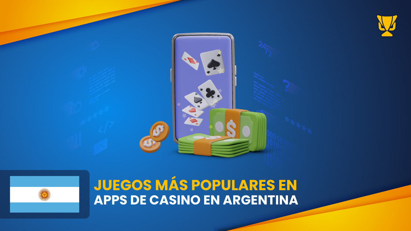 Juegos más populares en apps de casino en Argentina