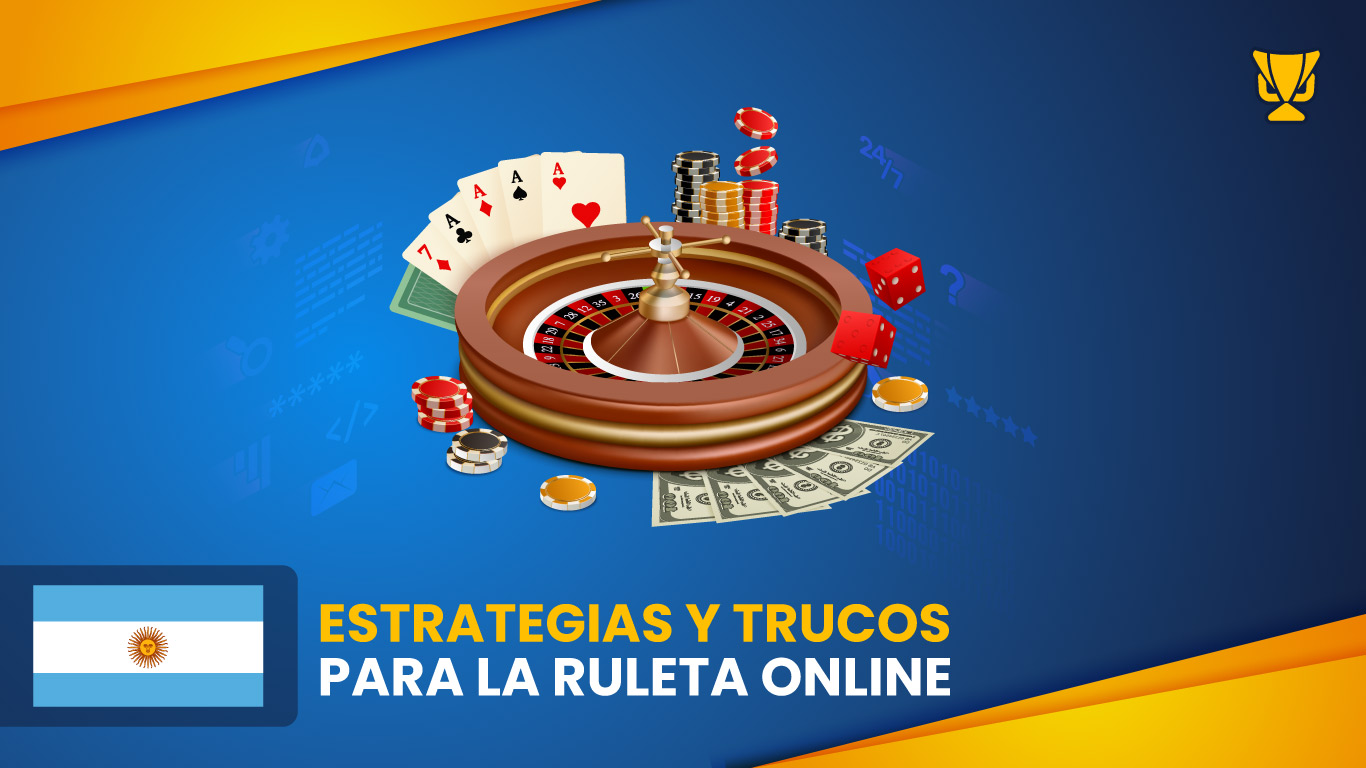 Estrategias y trucos para la ruleta online en Argentina